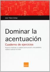 DOMINAR LA ACENTUACIÓN