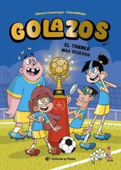 GOLAZOS 02 - EL TORNEO MAS DESEADO