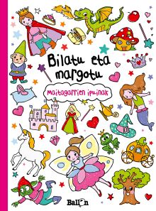 MAITAGARRIEN IPAINAK - BILATU ETA MARGOTU