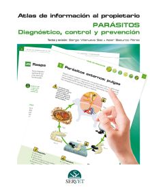 Atlas de información al propietario. Parásitos. Diagnóstico, control y prevenció