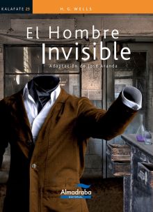 EL HOMBRE INVISIBLE (KALAFATE)