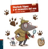 SHERLOCK TÓPEZ Y EL SECUESTRO DEL OSO