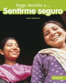 TENGO DERECHO A... SENTIRME SEGURO