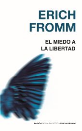 MIEDO A LA LIBERTAD, EL