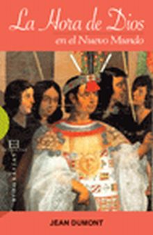 LA HORA DE DIOS EN EL NUEVO MUNDO