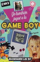 YO TAMBIEN JUGUE A LA GAMEBOY
