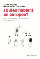 ¿QUIEN HABLARA EN EUROPEO?