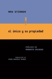 El único y su propiedad