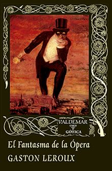 EL FANTASMA DE LA OPERA
