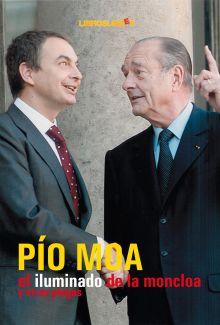 ILUMINADO DE LA MONCLOA, EL