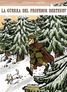 LA GUERRA DEL PROFESOR BERTENEV
