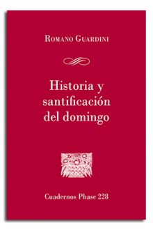 Historia y santificación del domingo