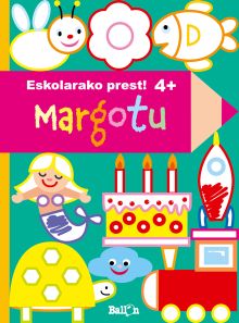 ESKOLARAKO PREST - MARGOTU 4+