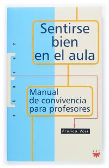 ED. 58 SENTIRSE BIEN EN EL AULA