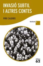 INVASIO SUBTIL I ALTRES CONTES
