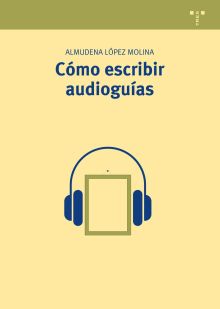COMO ESCRIBIR AUDIOGUIAS