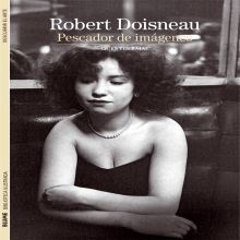 Biblioteca Ilustrada. Robert Doisneau