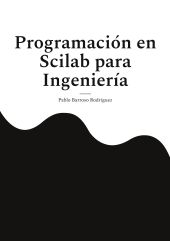 Programación en Scilab para  Ingeniería