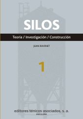 Silos. Teoría, investigación y construcción