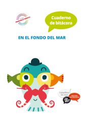 Proyecto ¿Lo ves? : Caballitos de mar. Cuaderno de bitácora : En el fondo del ma