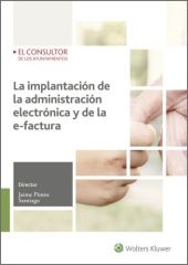 LA IMPLANTACIÓN DE LA ADMINISTRACIÓN ELECTRÓNICA Y