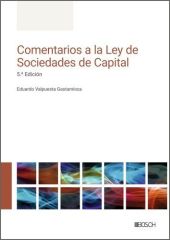 Comentarios a la Ley de Sociedades de Capital