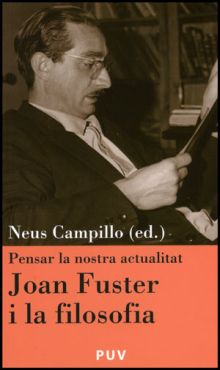 JOAN FUSTER I LA FILOSOFIA