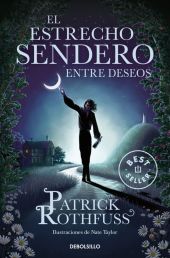 ESTRECHO SENDERO ENTRE DESEOS, EL