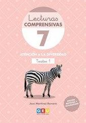 LECTURAS COMPRENSIVAS  7 - 4 EDICION