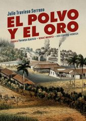 EL POLVO Y EL ORO