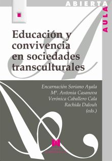 EDUCACIÓN Y CONVIVENCIA EN SOCIEDADES TRANSCULTURALES
