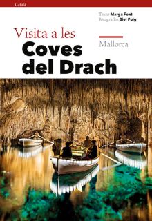 VISITA A LES COVES DEL DRACH