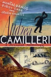 MONTALBANO S FIRST CASE & OTHER STORIES