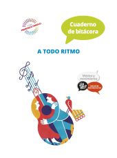Proyecto ¿Lo ves? : Música y movimiento. Cuaderno de bitácora : A todo ritmo