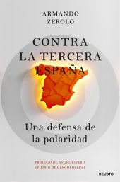 Contra la tercera España