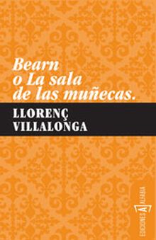 BEARN O LA SALA DE LAS MUÑECAS