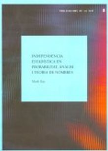 INDEPENDÈNCIA ESTADÍSTICA EN PROBABILITAT, ANÀLISI I TEORIA DE NOMBRES / TRADUÏT