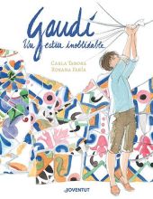GAUDI, UN ESTIU INOBLIDABLE