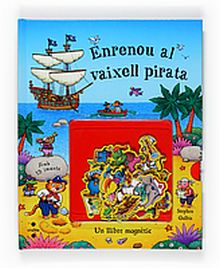 ENRENOU AL VAIXELL PIRATA