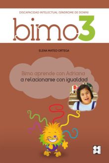 BIMO 3. (Síndrome de Down). Valor de la igualdad