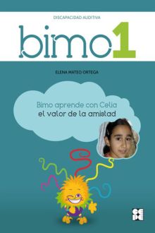 BIMO 1. (Discapacidad auditiva). Valor de la amistad