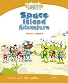 LEVEL 3: POPTROPICA ENGLISH SPACE ISLAND ADVENTURE