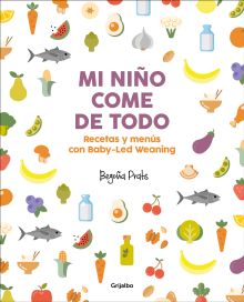 MI NIÑO COME DE TODO