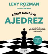 Cómo ganar al ajedrez