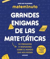 MATEM1NUTO. GRANDES ENIGMAS DE LAS MATEMATICAS (COLECCION GRANDES ENIGMAS)