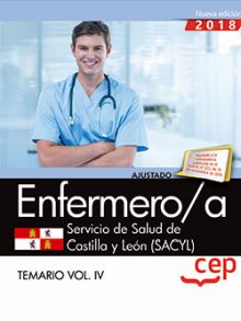 Enfermero/a. Servicio de Salud de Castilla y León (SACYL). Temario Vol.IV