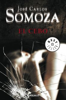 EL CEBO