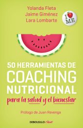 50 HERRAMIENTAS DE COACHING PARA LA SALUD Y EL BIE