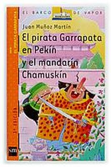 PIRATA GARRAPATA EN PEKIN Y EL MANDARIN CHAMUSKIN,