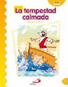 LA TEMPESTAD CALMADA